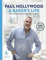 A Baker's Life de Paul Hollywood