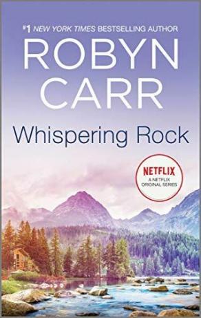 Whispering Rock: Cartea a 3-a din seria Virgin River (Un roman al râului Virgin)