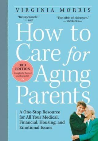 Cum să aibă grijă pentru părinții îmbătrâniți